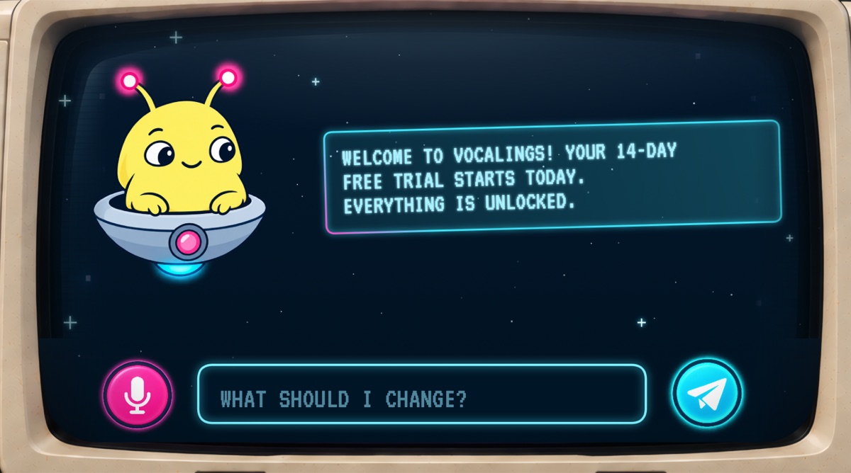 The buddy on the plugin's screen says: Welcome to Vocalings! Your 14-day free trial starts today. Everything is unlocked.
